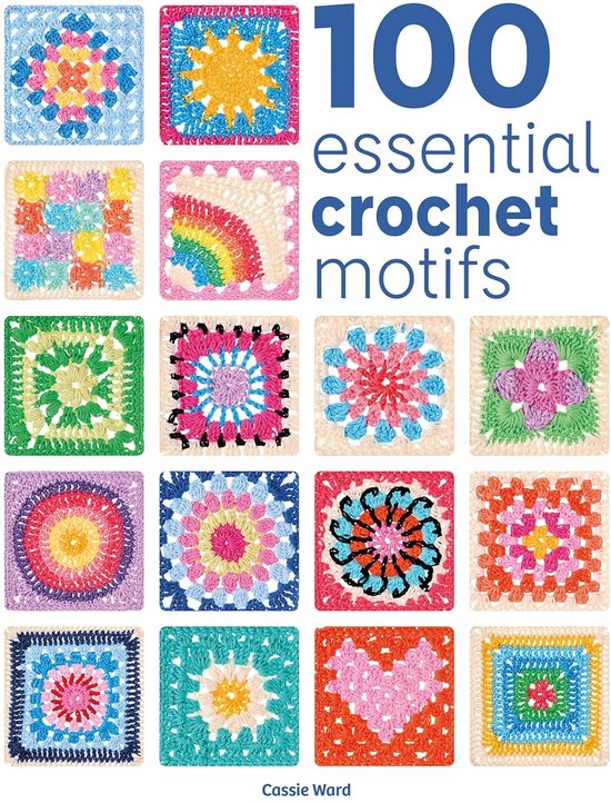 100 Essentiële Haaksteken en Motieven voor Elk Project van Merkloos