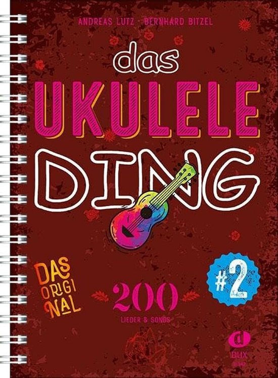 200 Pop & Rock Liedjes voor Ukulele: Inclusief Akkoorden en Tabs van Merkloos