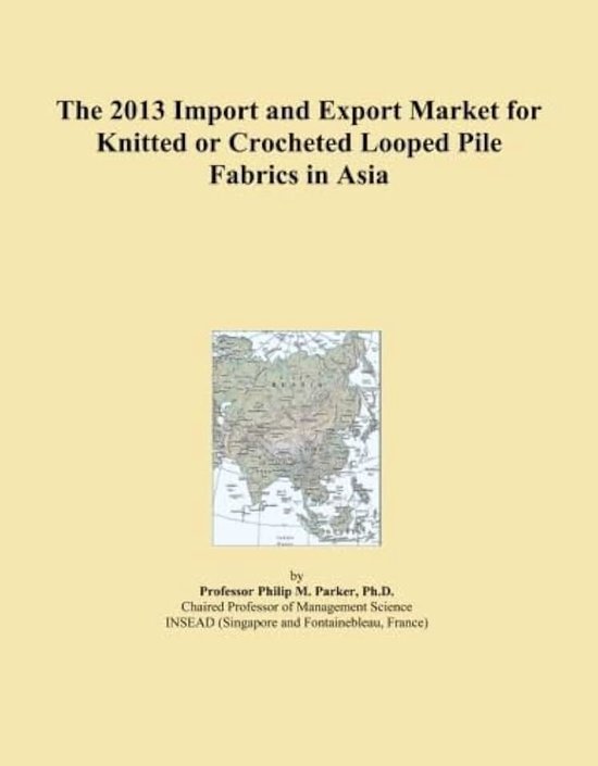 2013 Import and Export Market for Knitted or Crocheted Looped Pile Fabrics in Asia