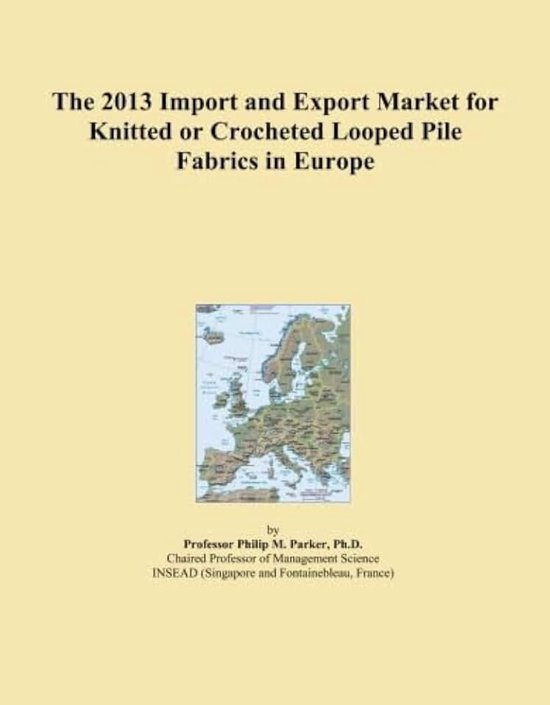 2013 Import and Export Market for Knitted or Crocheted Looped Pile Fabrics in Europe
