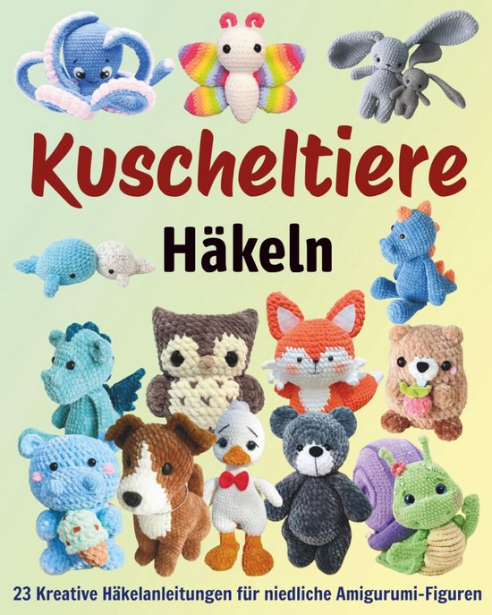 23 Kreatieve Haakpatronen voor Schattige Amigurumi Knuffels van Merkloos
