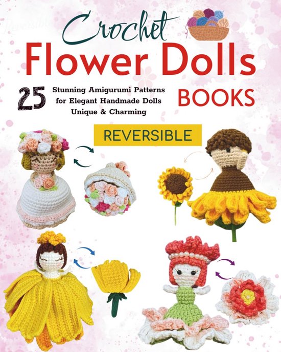 25 Haakpatronen voor Bloemen Amigurumi Poppen – Elegante Handgemaakte Knuffels & Feeën van Merkloos