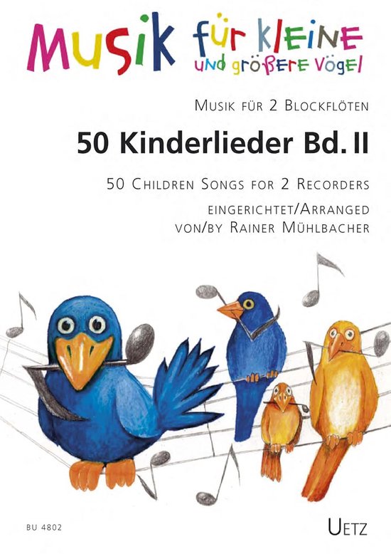 50 Kinderlieder voor 2 Blokfluiten Deel 2 | Eenvoudige Liedjes van Universal Edition