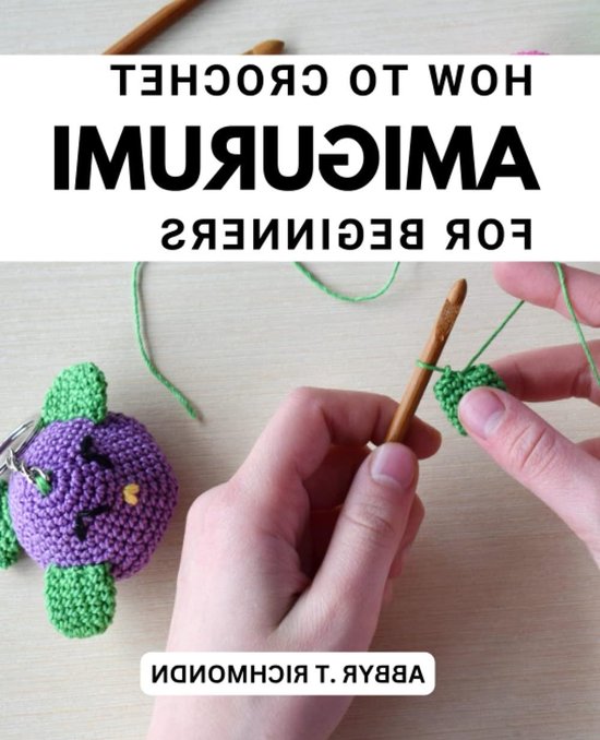 Amigurumi Haakboek - Haken Gids - Dieren Maken - Beginner Vriendelijk - 128 Pagina's - Niet Van Toepassing