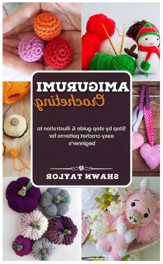 Amigurumi Haakgids - Kleine gehaakte dieren - Beginners Leren Haken - Stap-voor-stap illustraties - 65 pagina's - Niet gespecificeerd van Merkloos