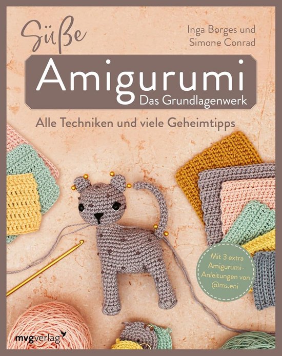 Amigurumi Häkeln Anleitung: Alle Techniken und Geheimtipps für perfekte Figuren van Merkloos