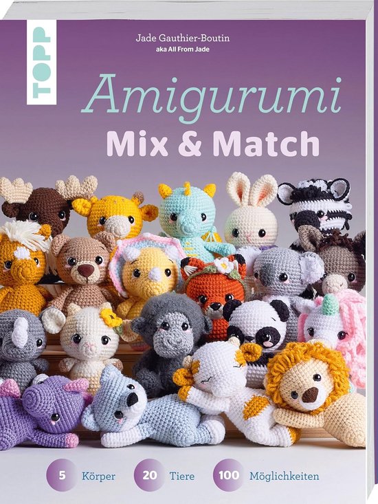 Amigurumi Haken: 5 Lichaamsvormen, 20 Dieren en 100 Creatieve Ontwerpen van Merkloos