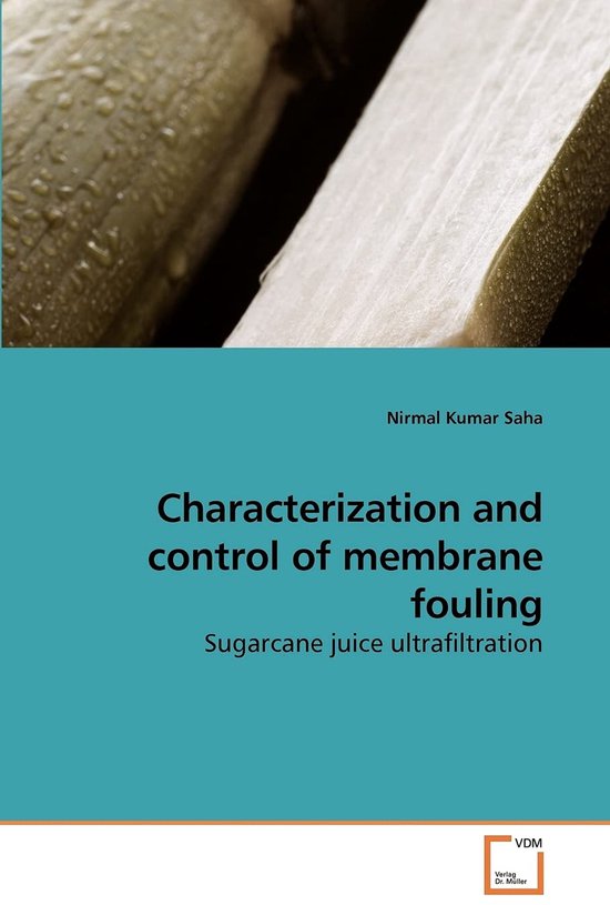 and control of membrane fouling