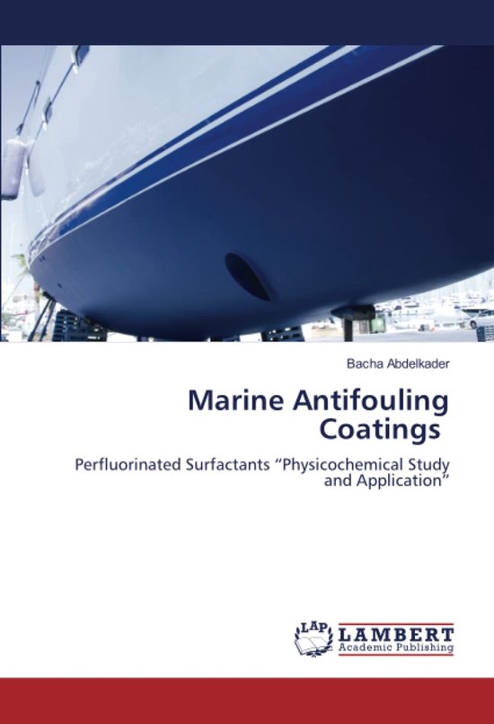 Antifouling Coatings: Perfluorinated Surfactants "Physicochemical