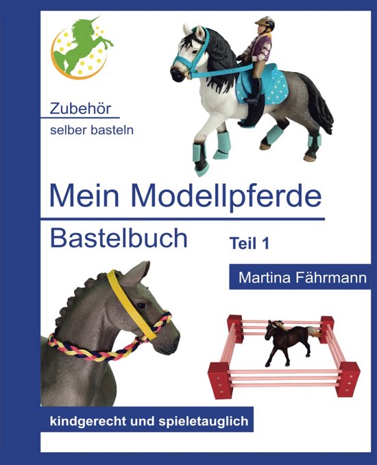 Bastelbuch voor Modellpferde: Maak je Eigen Accessoires