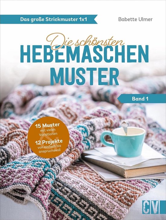 Breipatronenboek - Musterboek - Hebemaschen Techniek - Eenvoudige Projecten - 96 Pagina's van Merkloos