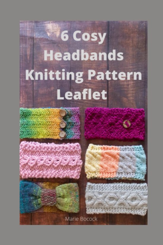 Breipatroonboek: 6 Warme en Cosy Hoofdbanden