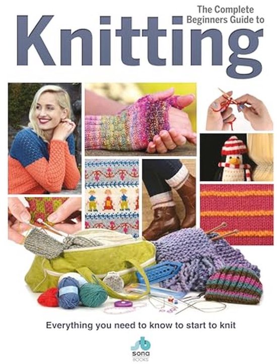 Complete Gids voor Beginners in Breien: Alles wat je nodig hebt om te beginnen met breien van Merkloos