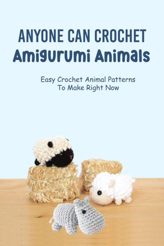Eenvoudige Amigurumi Dieren Haken: Favoriete Haakpatronen voor Beginners van N%C3%B3g15%