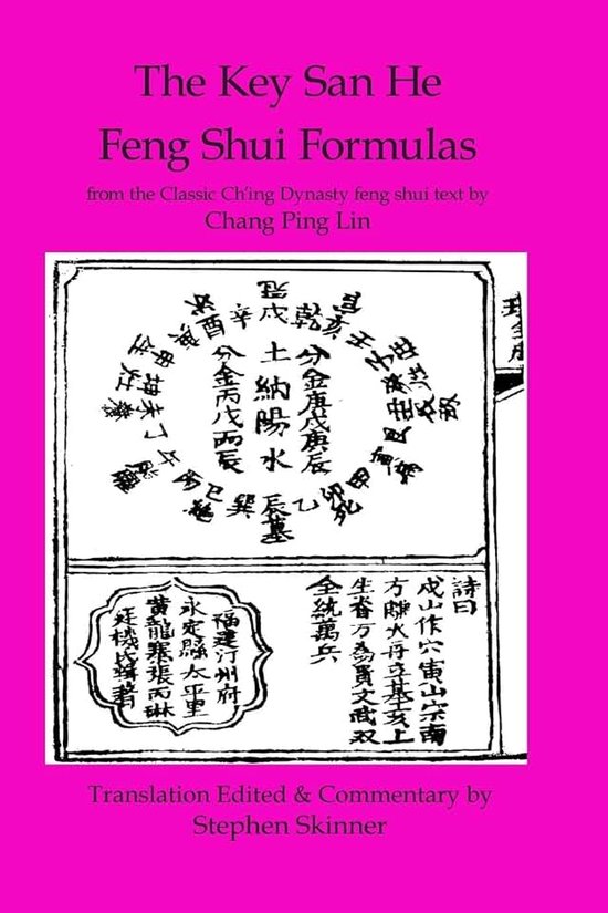 Feng Shui Formulas: a Classic Ch'ing Dynasty feng shui text: 3