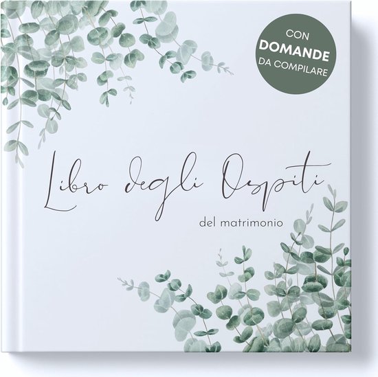 Gastenboek voor bruiloft met vragen om in te vullen (ITALIAANS, 88 dubbele pagina's) - hoogwaardig bruiloftsgastenboek voor onvergetelijke herinneringen