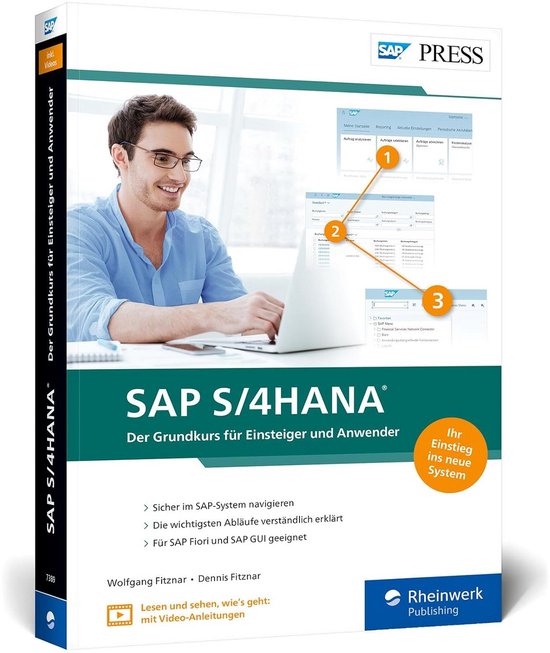 Grundzuss für SAP S/4HANA: Eenvoudige Startgids voor Beginners en Gebruikers met Video-Tutorials van SAP