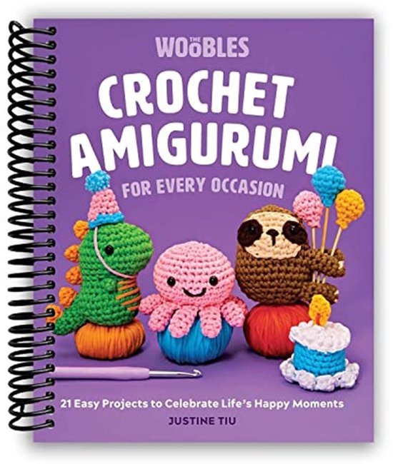Haak Amigurumi voor Elke Gelegenheid: 21 Eenvoudige Projecten om Gelukkige Momenten te Vieren
