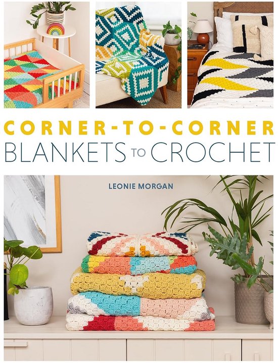 Haakboek: 20 Kleurrijke Hoek-tot-Hoek (C2C) Dekens Haken van Merkloos