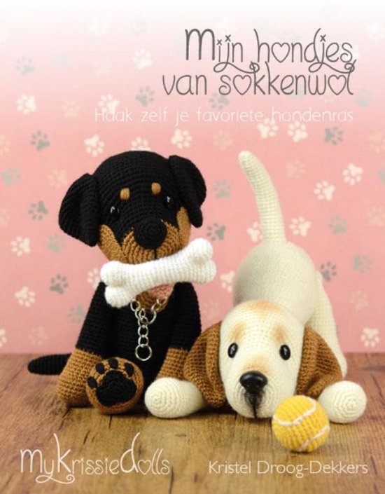 Haakboek: Gehaakte Hondjes van Sokkenwol - 12 Rassen met Accessoires van Merkloos