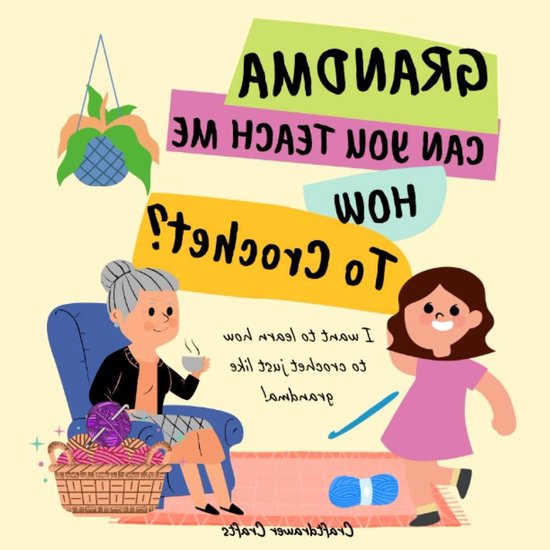 Haakboek voor Beginners - Haakgids Kinderen - Leren Haken - Met Oma - 41 pagina's - Meerdere Kleuren