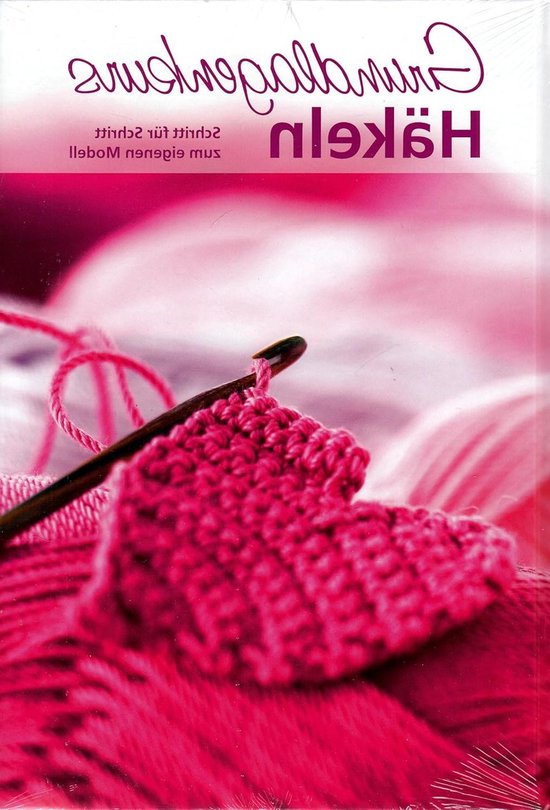 Haakcursus - Haakboek - Leren Haken - Stap voor Stap - 64 pagina's - Niet gespecificeerd