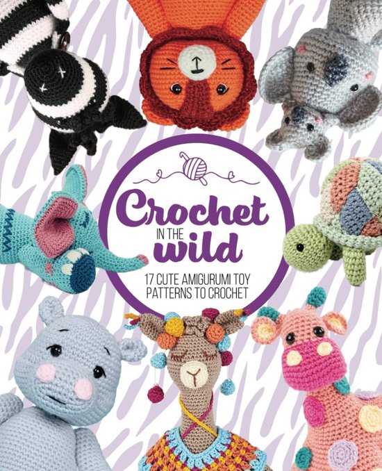 Haakpatronen Amigurumi Speelgoed Dieren: 17 Leuke Wilde Dieren Figuren Haken van Merkloos