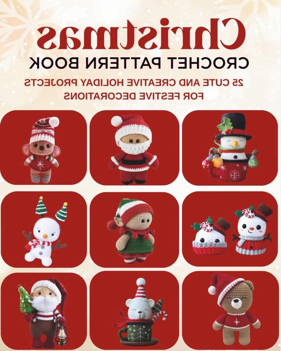 Haakpatronen Boek - Kerst Projecten - Feestelijke Decoraties - 25 Creatieve Patronen - 96 Pagina's - Niet Van Toepassing