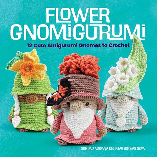 Haakpatronen voor 12 Schattige Amigurumi Tuinkabouters met Bloemen van Merkloos