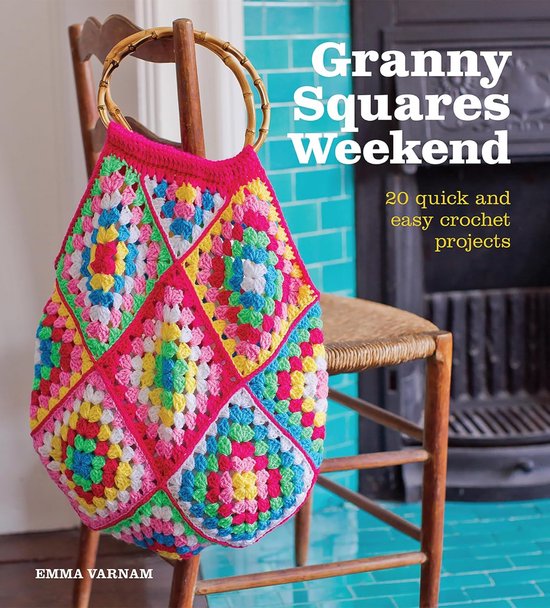Haakpatronen voor Granny Squares: 20 Snelle en Eenvoudige Projecten van Haafner Linssen