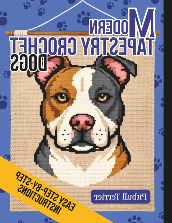 Haakpatroon Honden - Tapestry Crochet - Decoratief Project - Moderne Stijl - 72 Pagina's - Meerdere Kleuren