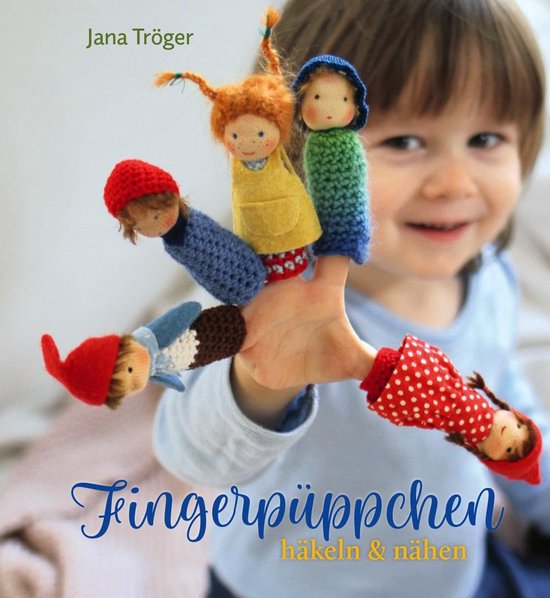 Häkel- und Nähanleitungen für Fingerpuppchen im Kinderzimmer van Merkloos
