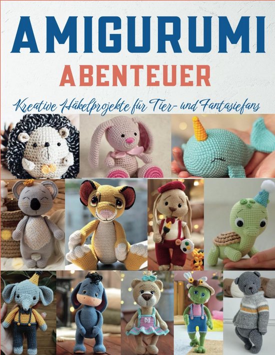 Häkelbuch Amigurumi - Haken Projecten - Dieren Haken - 14 Patronen - 88 Pagina's - Meerdere Kleuren