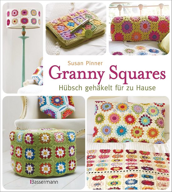 Häkelideen mit Granny Squares: Kreative Projekte für Zuhause van Merkloos