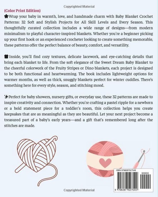 Haken voor Babydekens: 32 Stijlvolle Patronen voor Iedere Skill Level en Seizoen van Merkloos