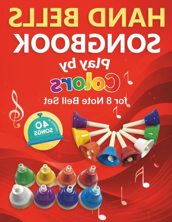 Handbellen Liedboek - Muziek Gids - Leren Muziek Spelen - Kleuren Notatie - 21x28 cm van Merkloos