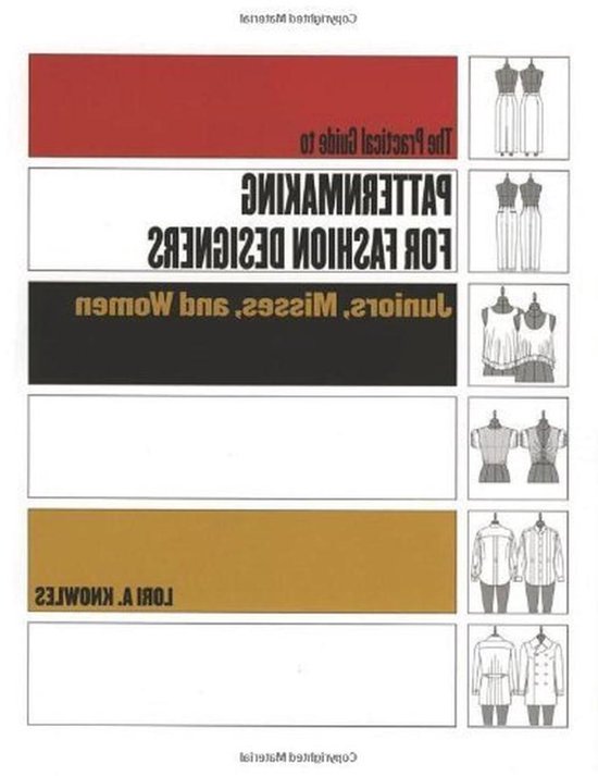 Handleiding Patroonmaken Mode - Mode Ontwerp Gids - Kleding Ontwerpen Leren - Voor Juniors Dames - 2005 Publicatie - Niet gespecificeerd
