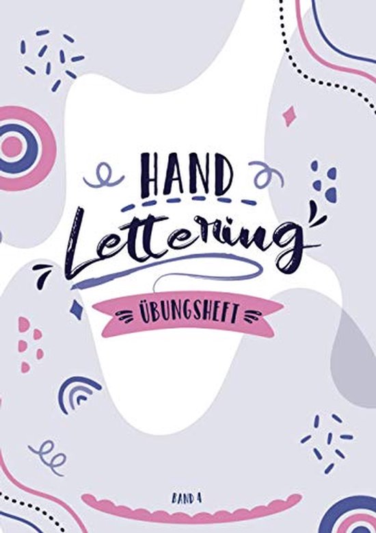 Handlettering Übungsheft voor Beginners en Gevorderden - A4 Kalligrafie Oefenboek