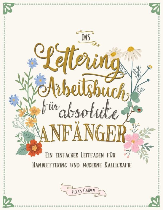 Handlettering Werkboek voor Beginners: Leer Moderne Kalligrafie en Versieringen van Paperfuel