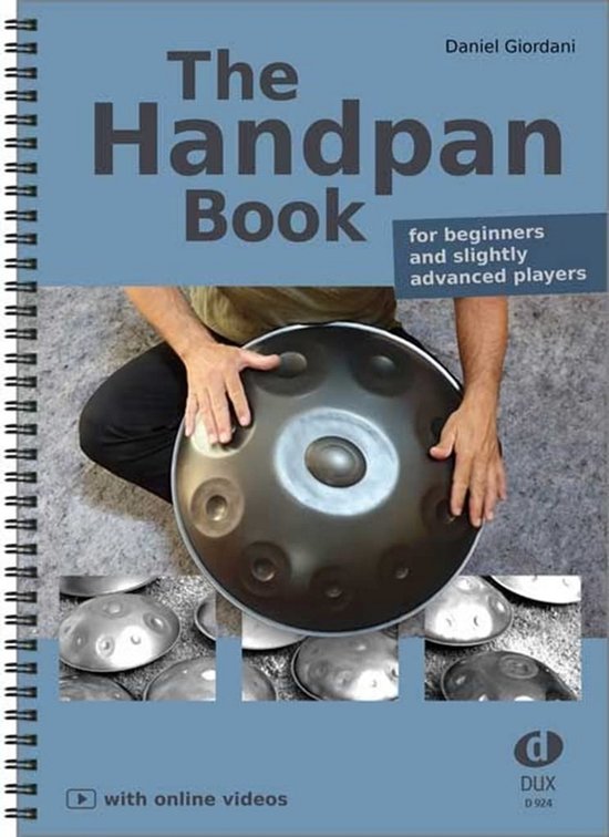 Handpan Leerboek voor Beginners en Gevorderden: Inclusief Online Oefenvideo's van Merkloos