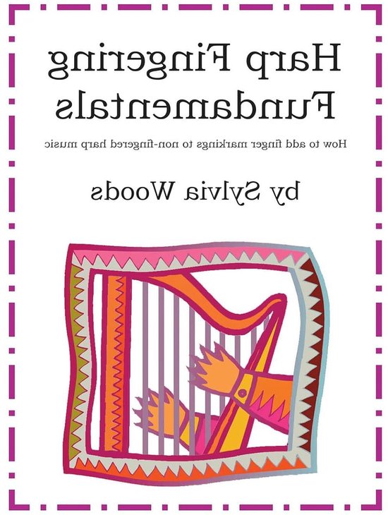 Harp Vingerzetting - Muziek Gids - Harp Leren Spelen - Vinger Markeringen Toevoegen - 60 Pagina's - Illustraties van Merkloos