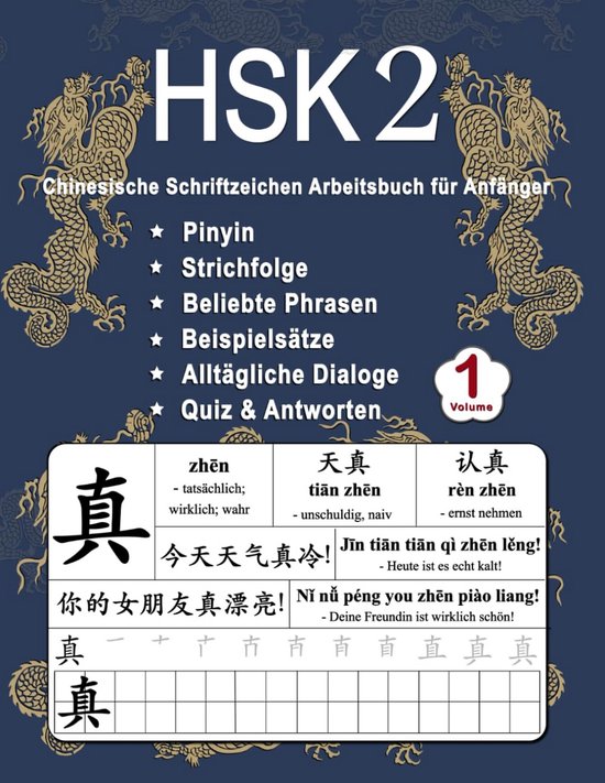 HSK 2 Werkboek Chinees Schrift: Basis Woorden, Pinyin, Streeenvolgorde, Zinnen & Dialogen van Merkloos