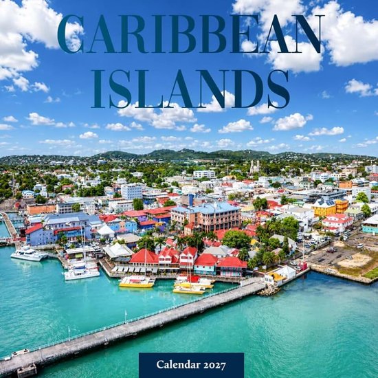 Islands Calendar 2027: Tropical Views and Coastal Scenes