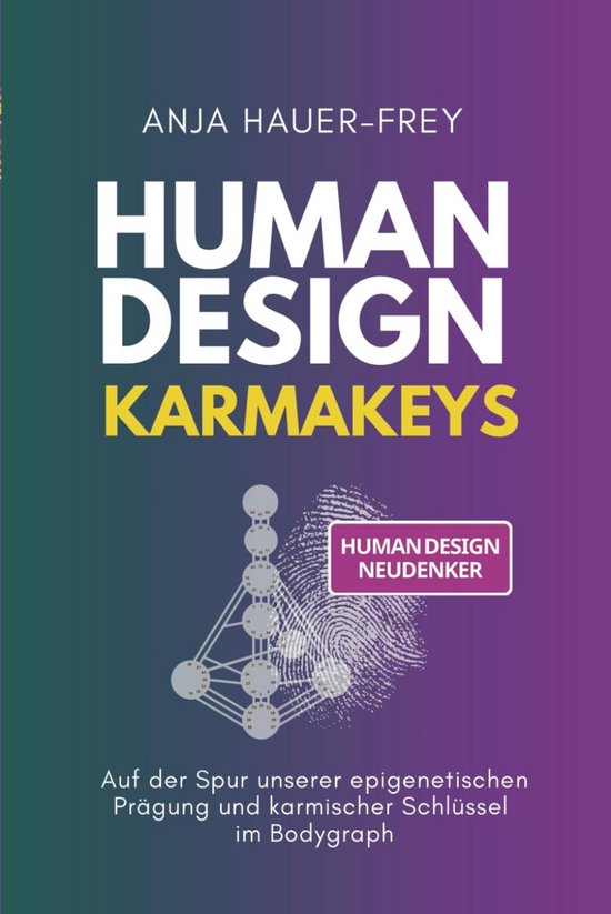 KarmaKeys en Human Design: Karmische Blokkades Begrijpen en Transformeren van Merkloos