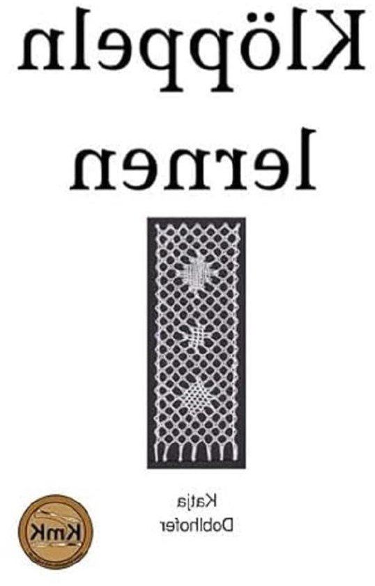 Klöppelen Leren - Kantklossen Handboek - Hobby Leren - Stapsgewijze Instructies - 92 pagina's - Niet gespecificeerd van Merkloos