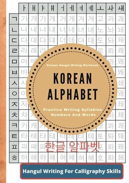 Korean Hangul Schrijfwerkboek - Leer Schrift, Syllaben en Woorden Schrijven