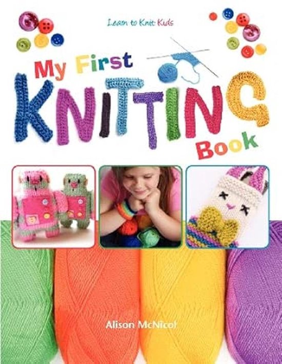 Leer Knit voor Kinderen - Een Beginnersgids voor Kinderen van Galt