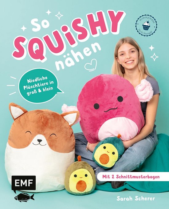 Nähbuch für Squishies: Süße Plüschtiere nähen in verschiedenen Größen mit Schritt-für-Schritt-Anleitungen van Merkloos