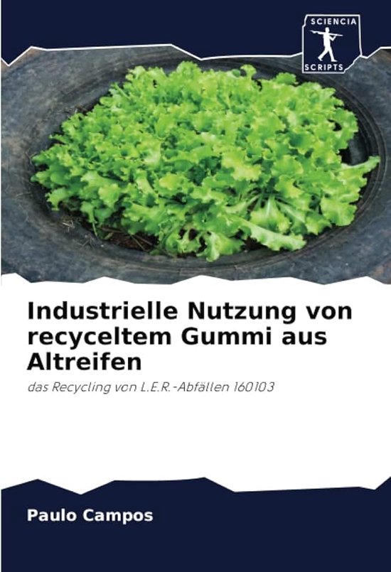 Nutzung von recyceltem Gummi aus Altreifen: das Recycling von L.E.R.-Abfällen 160103