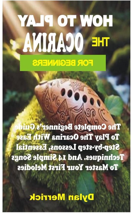 Ocarina Lesboek - Ocarina Gids - Muziek Leren Spelen - Stap-voor-stap Instructies - 62 pagina's - Niet gespecificeerd van Merkloos